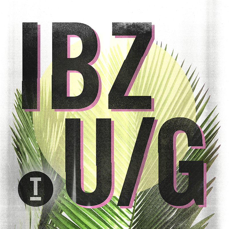 Ibiza U G 18 Toolroom Records Toolroom Records